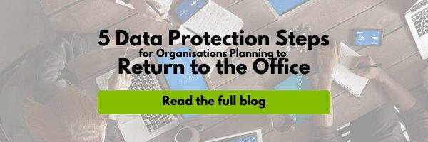 5 Data Protection Steps for Organisations Planning to Return to the Office – Generic Email Header (1)